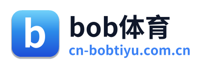 bob体育